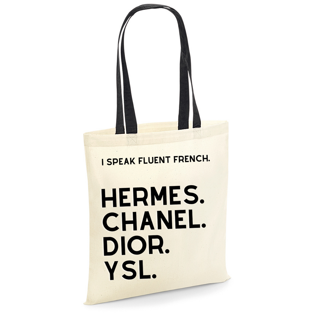 I SPEAK FLUENT FRENCH Baumwolltasche