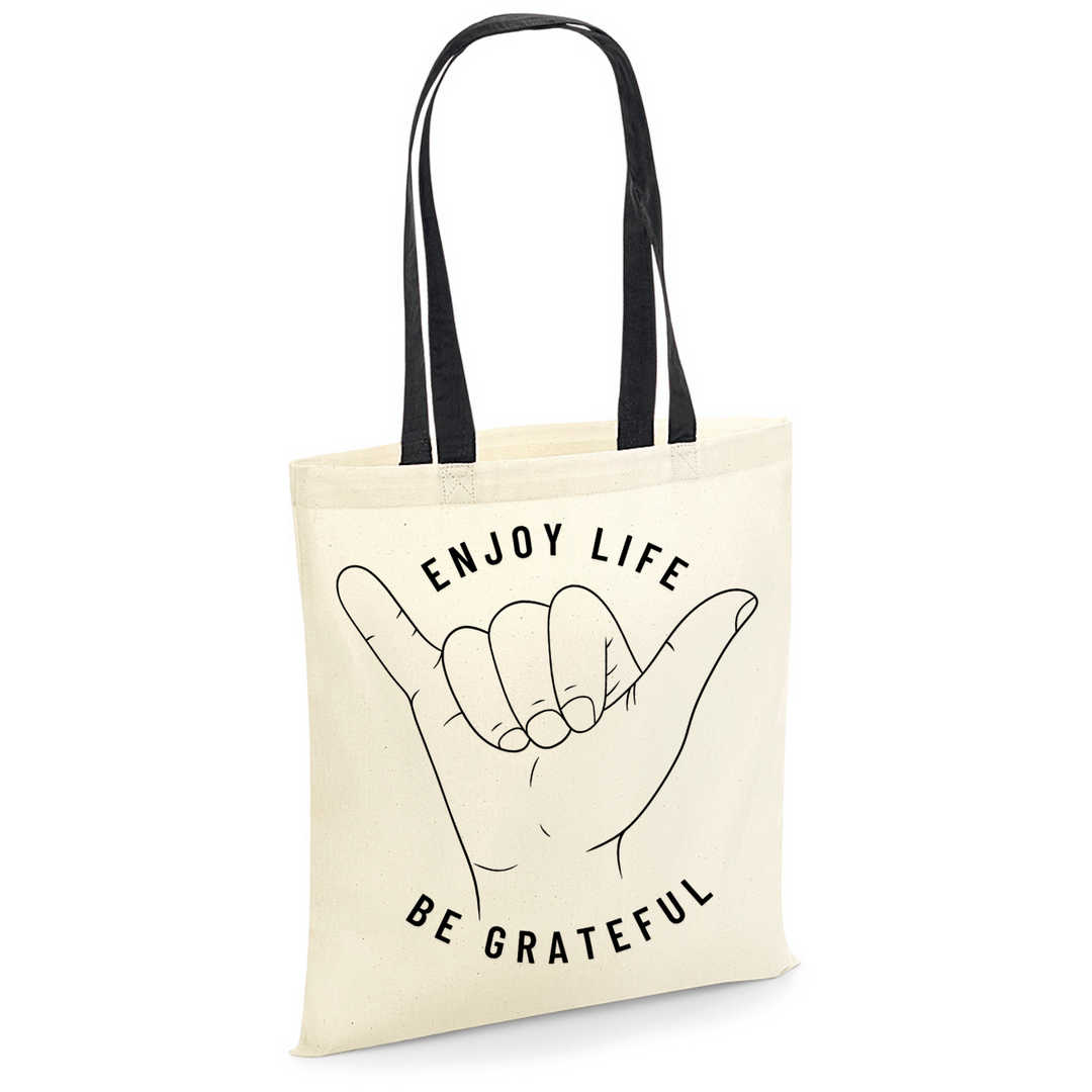 ENJOY LIFE BE GRATEFUL Baumwolltasche