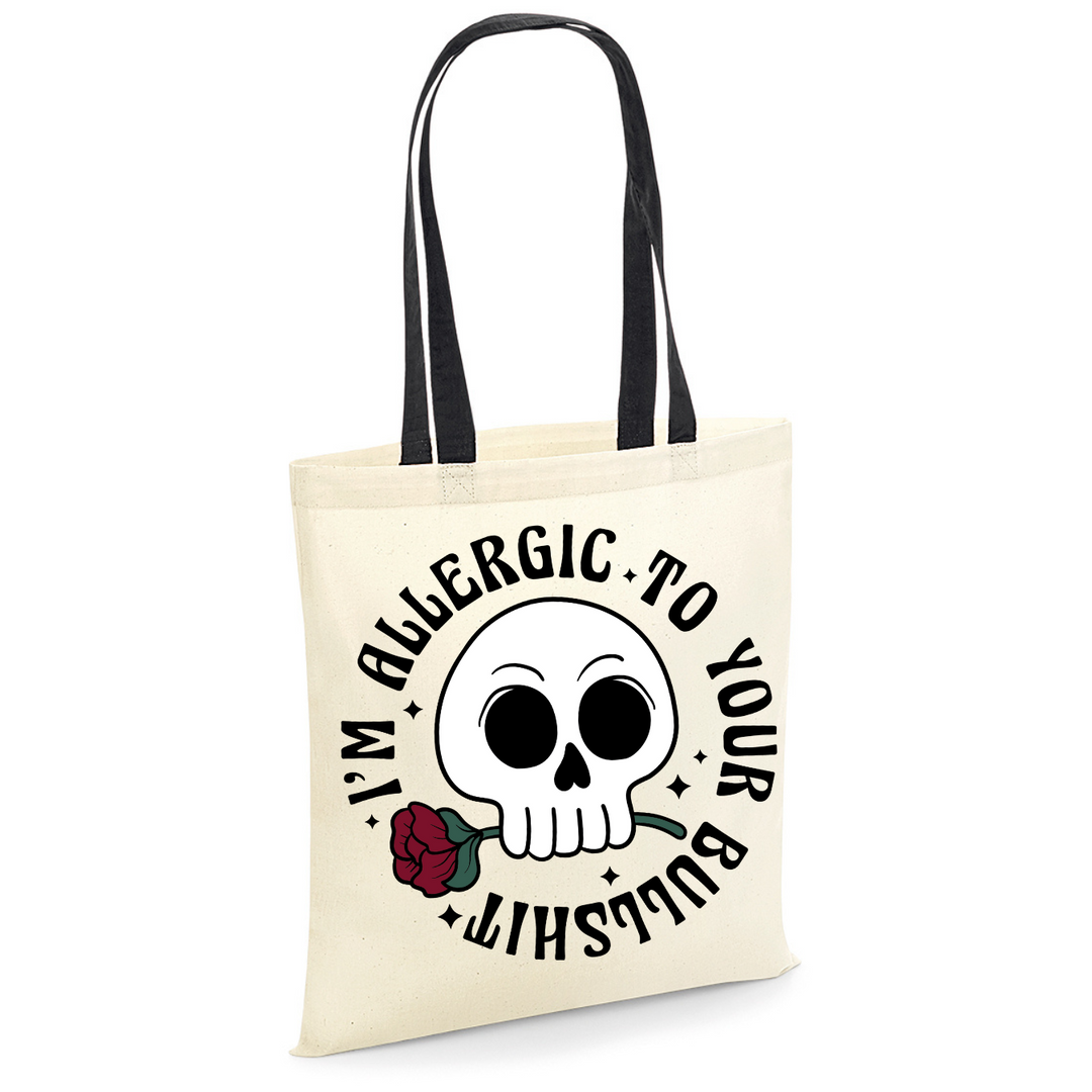 ALLERGIC TO YOUR BULLSHIT Baumwolltasche