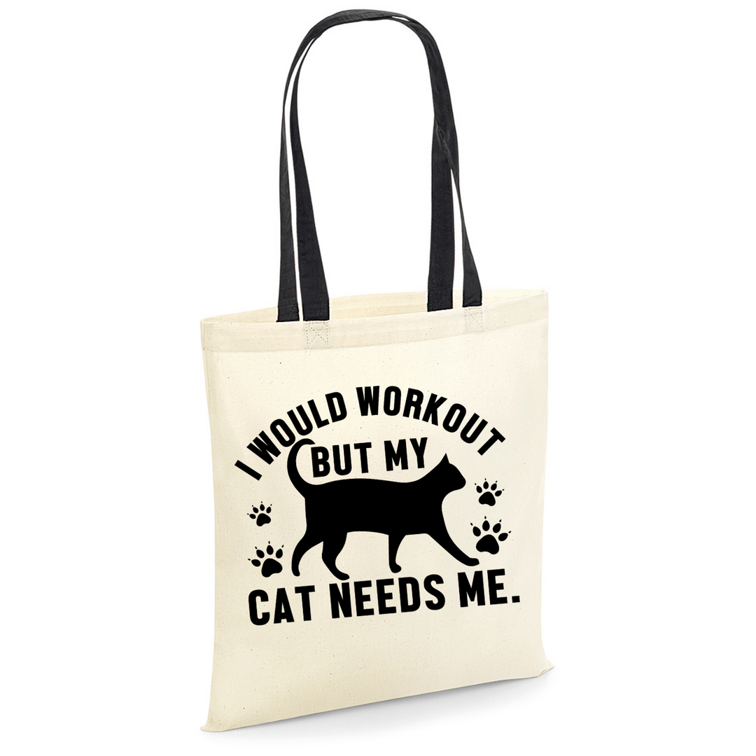 MY CAT NEEDS ME Baumwolltasche