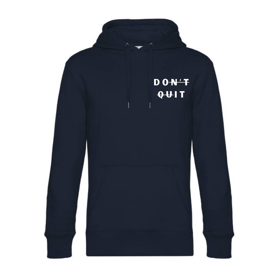 DON'T QUIT Hoodie-Herren