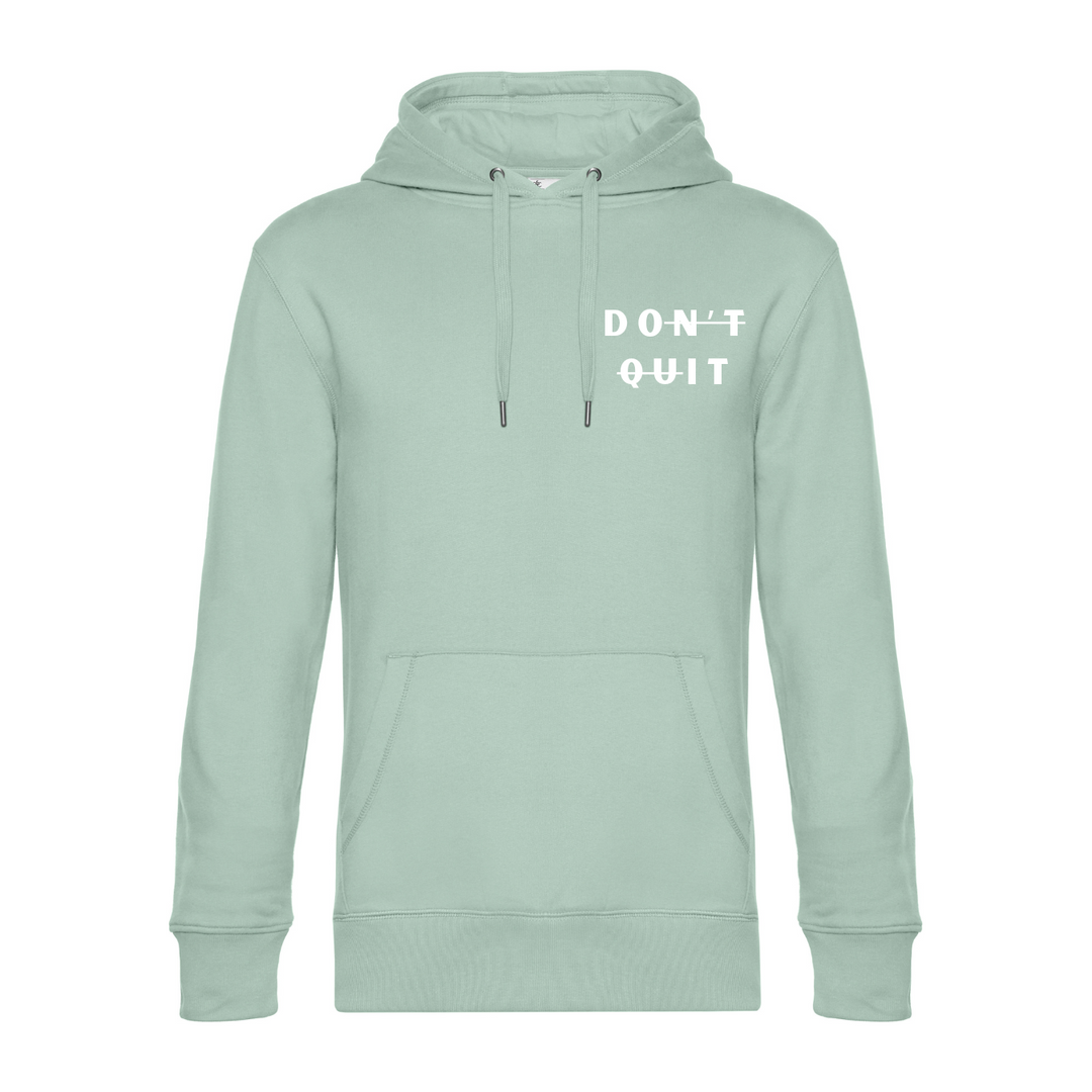 DON'T QUIT Hoodie-Herren