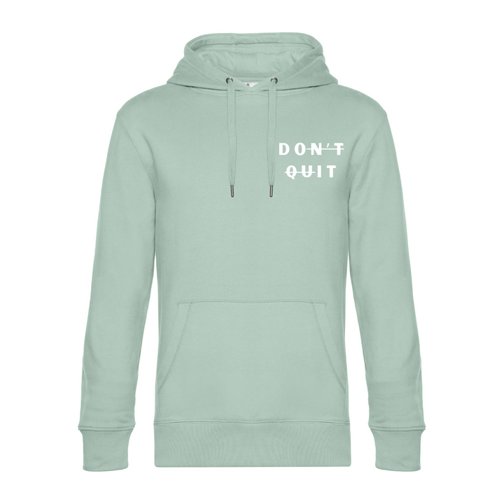 DON'T QUIT Hoodie-Herren