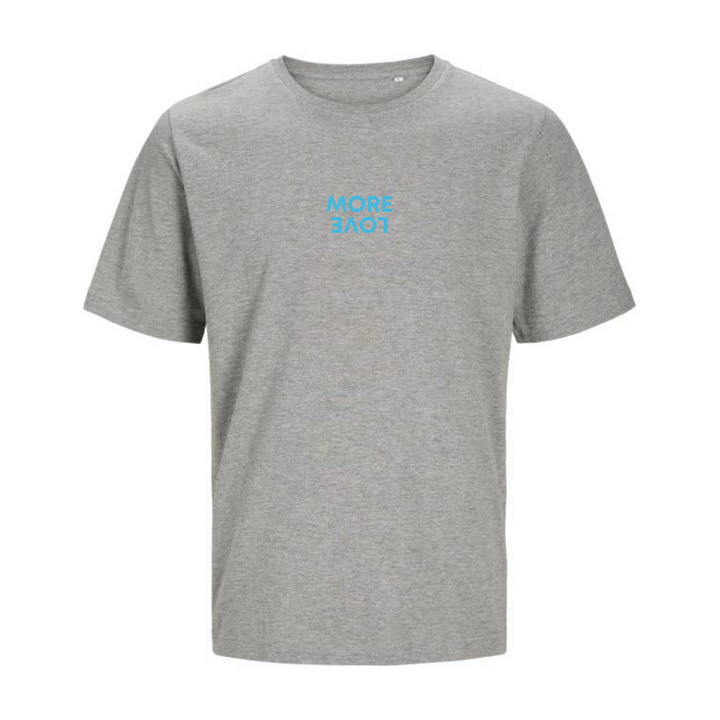 MORE LOVE T-Unisex