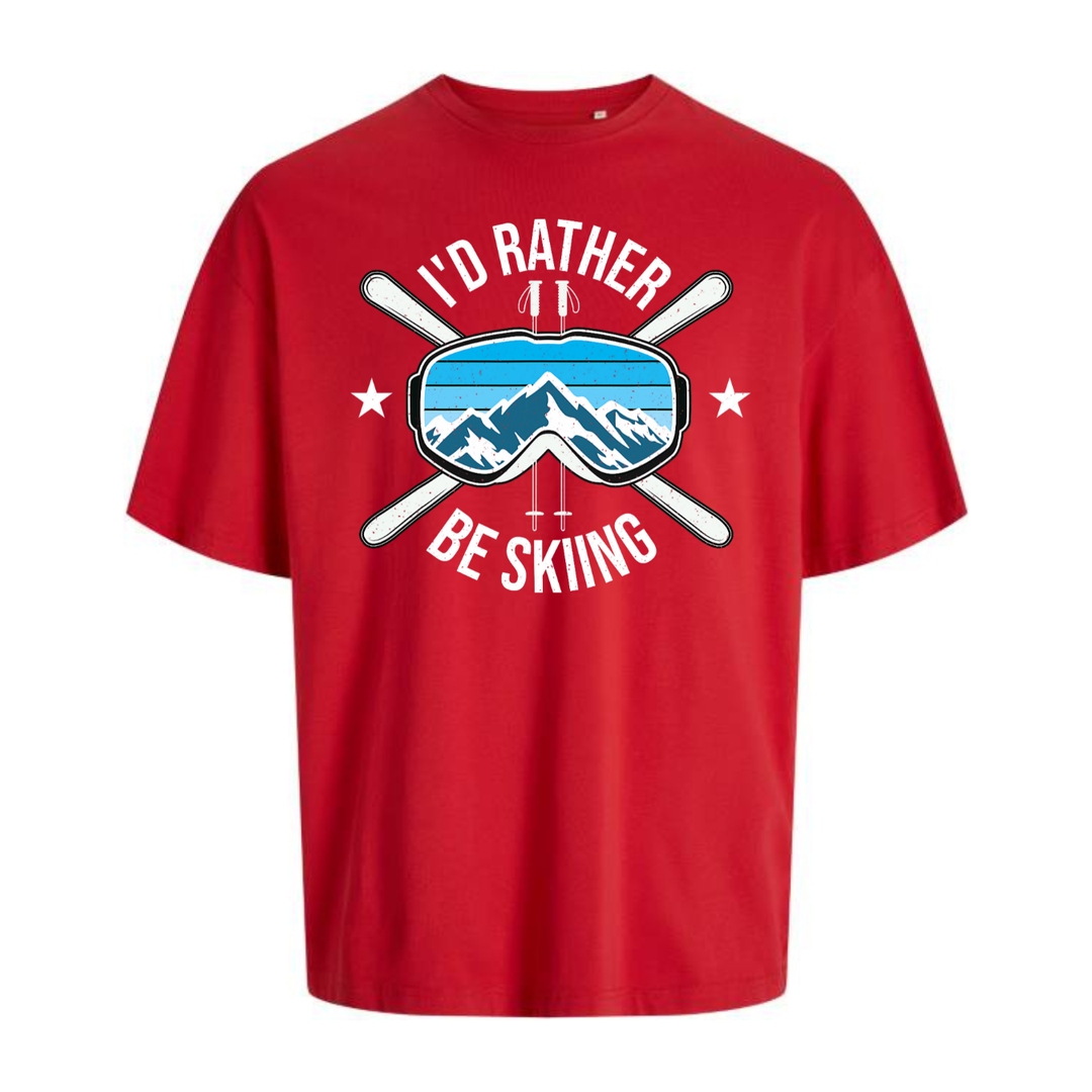 I'D RATHER BE SKIING Oversize-Unisex