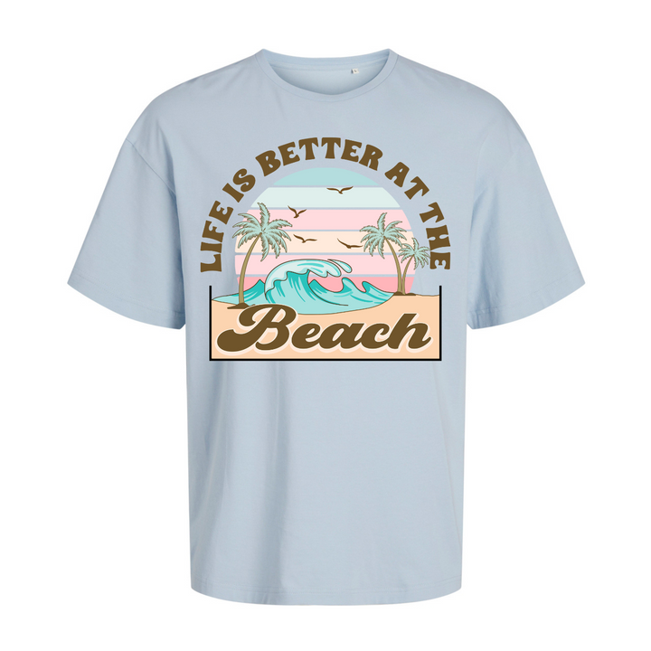LIFE IS BETTER AT THE BEACH Oversize-Unisex
