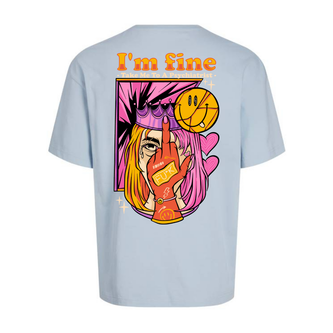 I'M FINE Oversize-Unisex