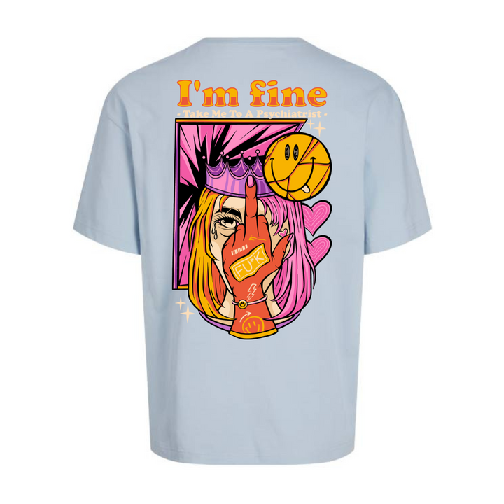 I'M FINE Oversize-Unisex
