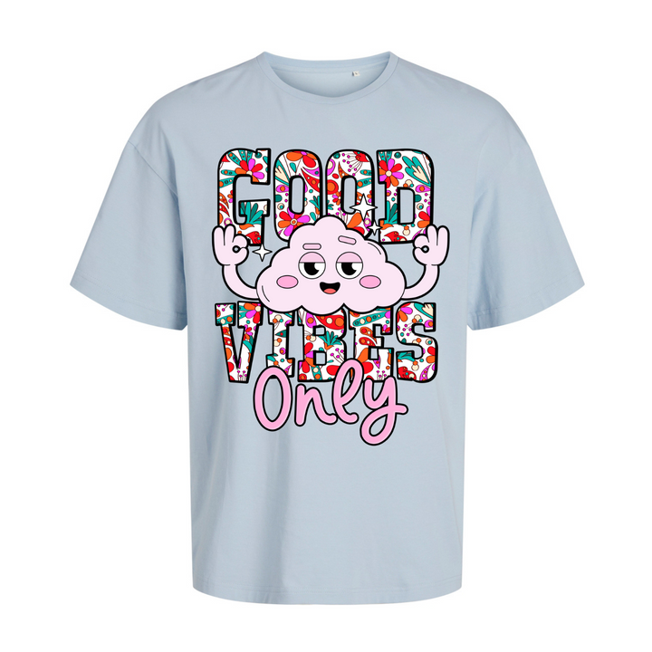 GOOD VIBES ONLY Oversize-Unisex