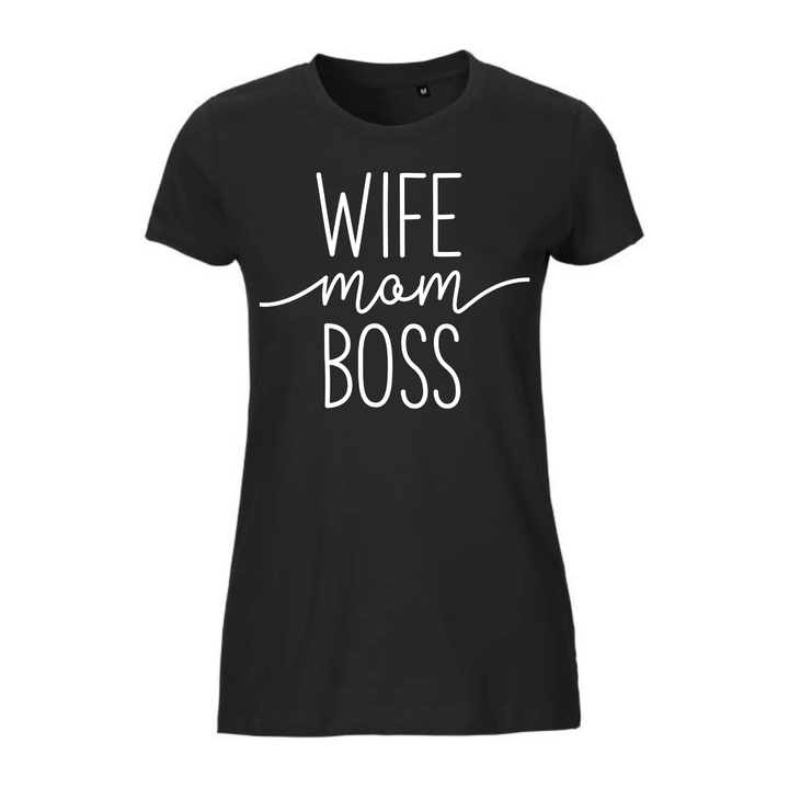 WIFE MOM BOSS T-Damen