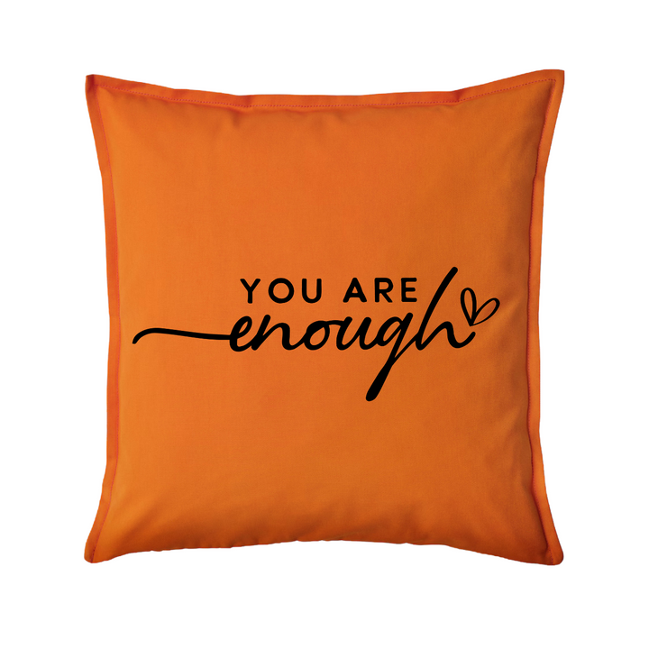 YOU ARE ENOUGH Kissenbezug