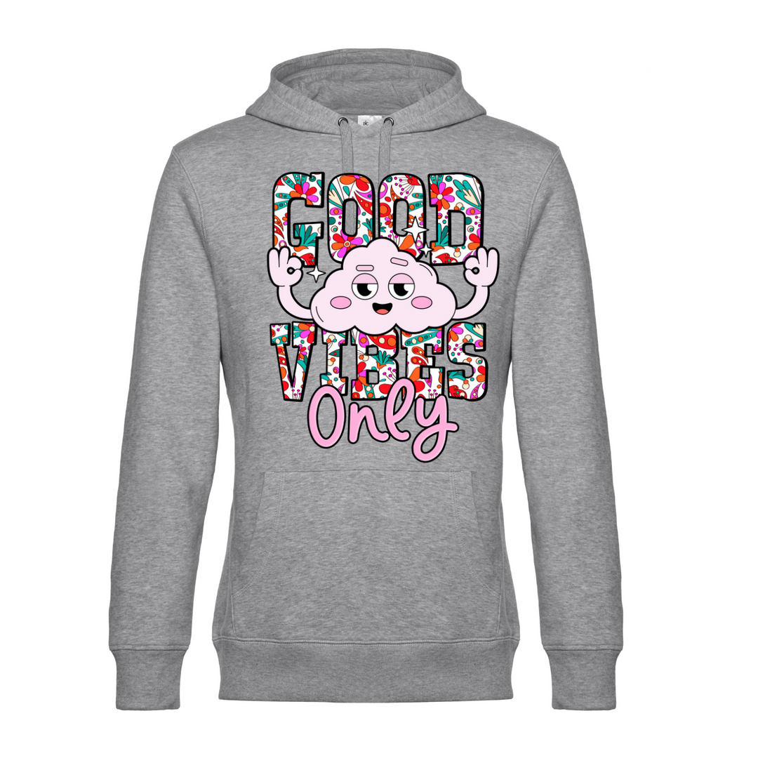 GOOD VIBES ONLY Hoodie-Damen