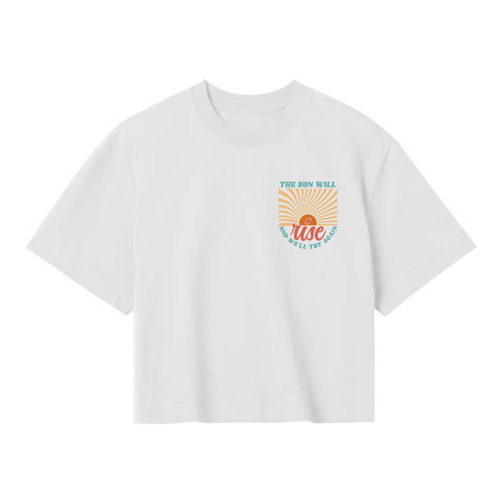 THE SUN WILL RISE Crop Top