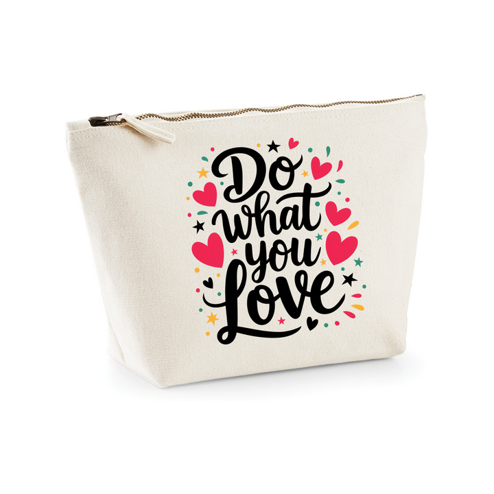 DO WHAT YOU LOVE Necessaire
