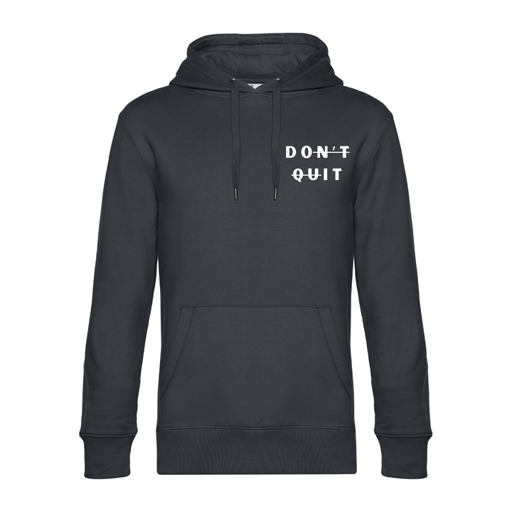DON'T QUIT Hoodie-Herren
