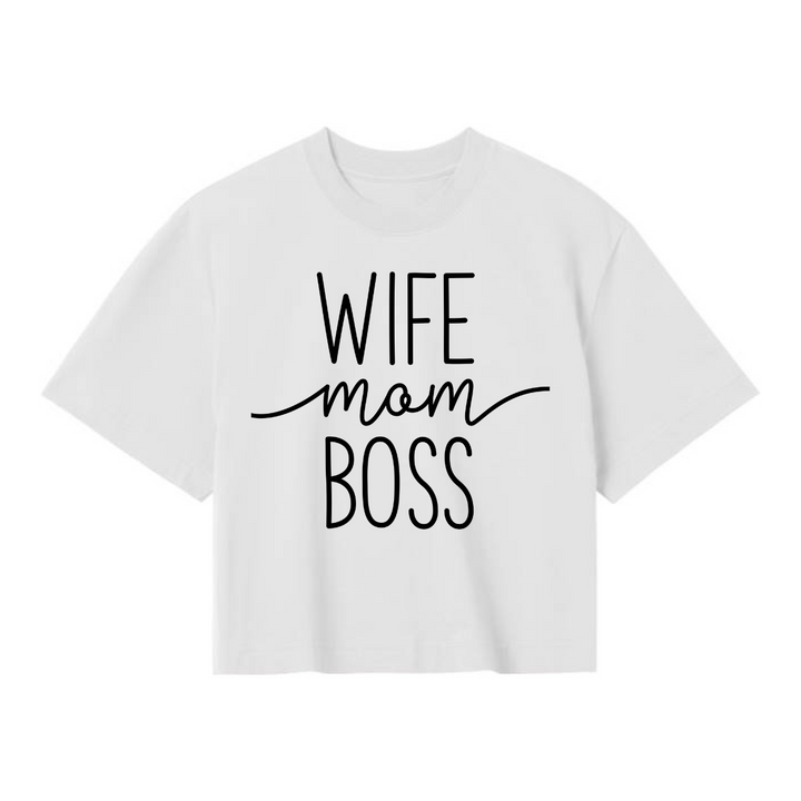 WIFE MOM BOSS Crop Top