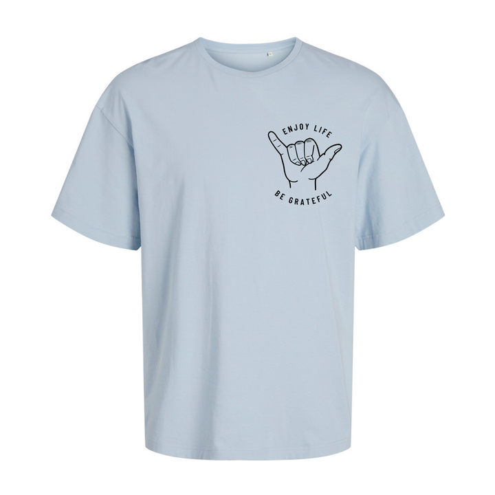 ENJOY LIFE BE GRATEFUL Oversize-Unisex