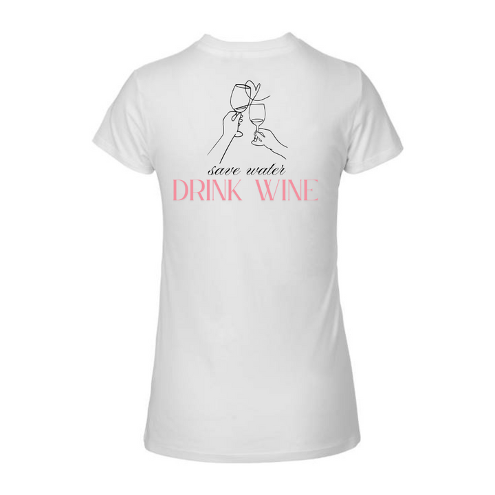 SAVE WATER DRINK WINE T-Damen