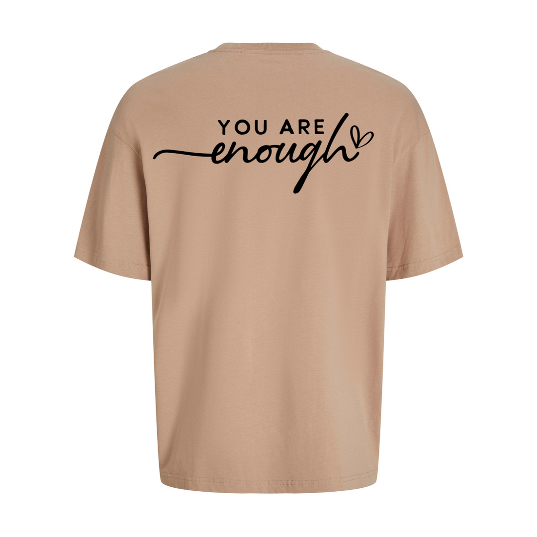 YOU ARE ENOUGH Oversize-Unisex