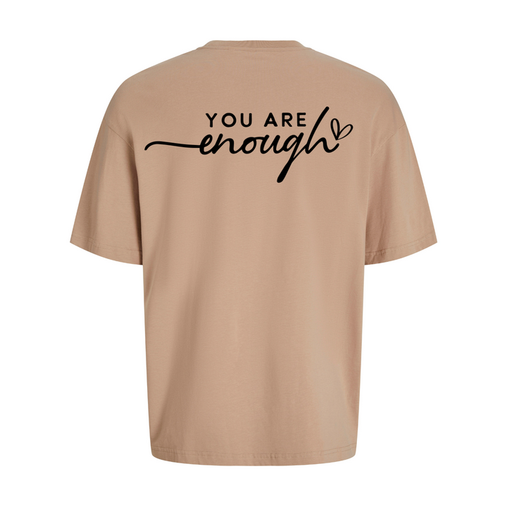 YOU ARE ENOUGH Oversize-Unisex