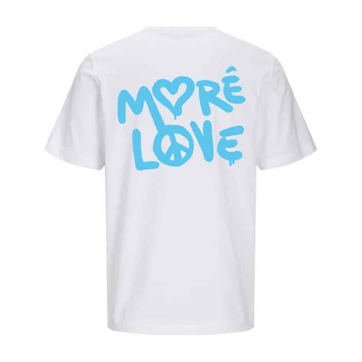 MORE LOVE T-Unisex