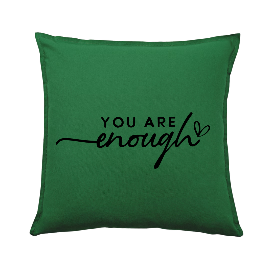 YOU ARE ENOUGH Kissenbezug