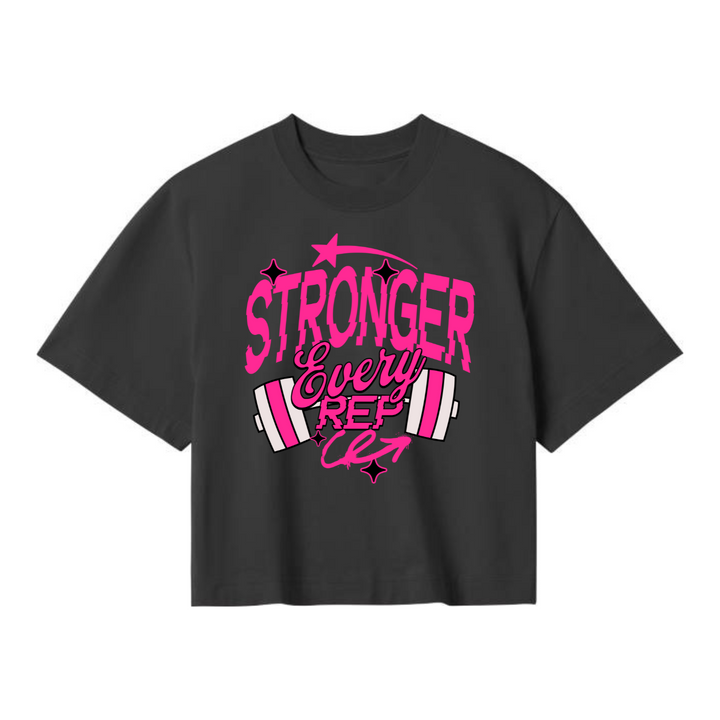 STRONGER EVERY REP Crop Top