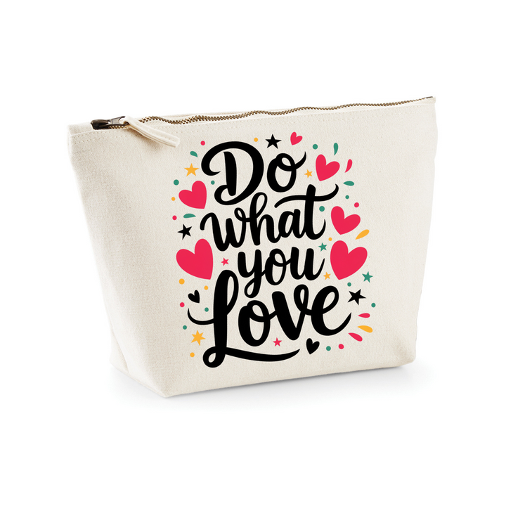 DO WHAT YOU LOVE Necessaire