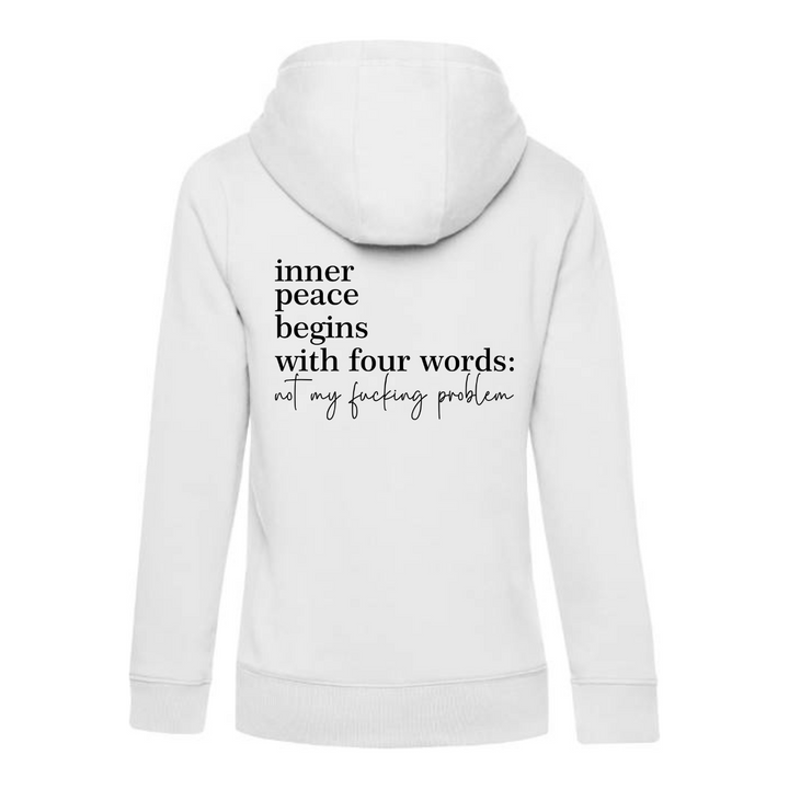 NOT MY FUCKING PROBLEM Hoodie-Damen