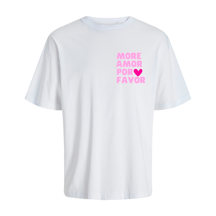 MORE AMOR POR FAVOR Oversize-Unisex