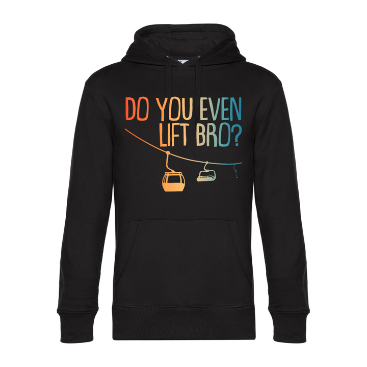 DO YOU EVEN LIFT BRO? Hoodie-Herren