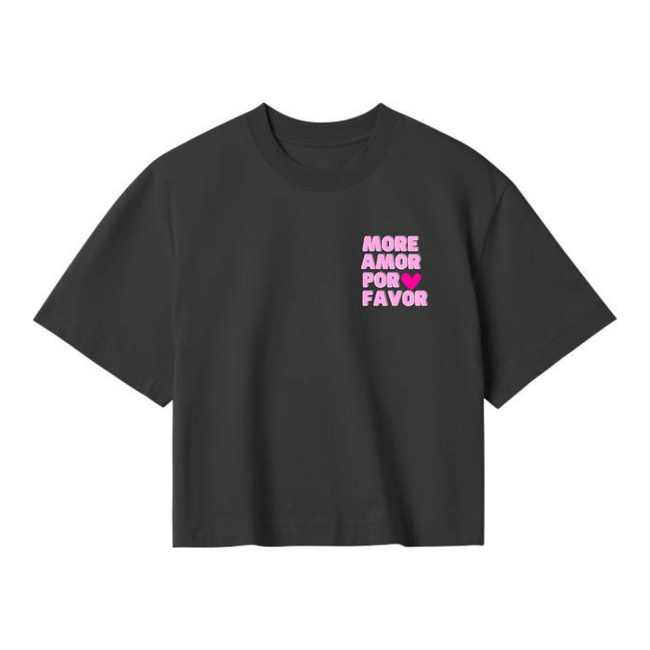 MORE AMOR PER FAVOR Crop Top