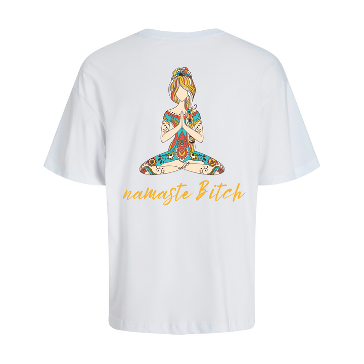 NAMASTE BITCH Oversize-Unisex