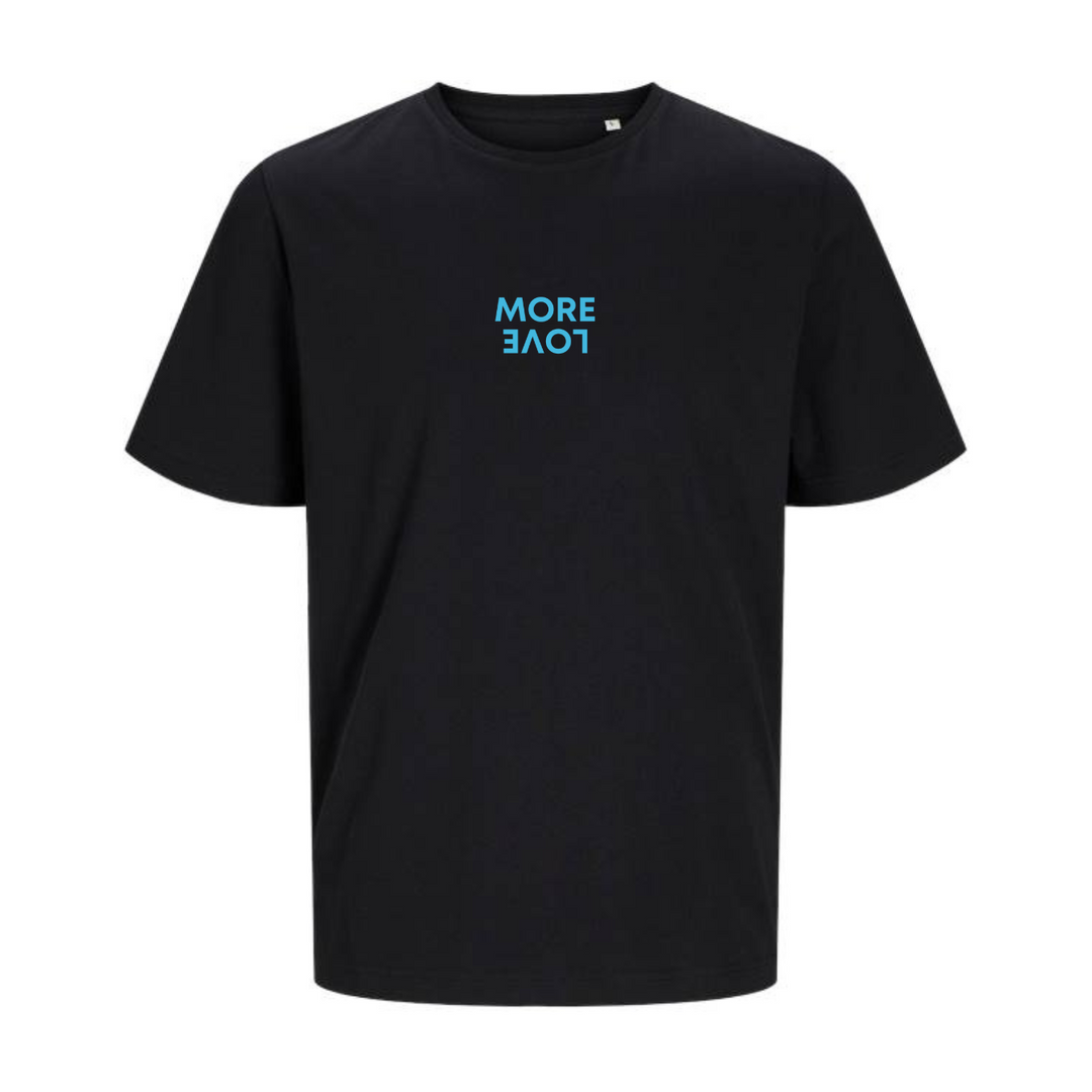 MORE LOVE T-Unisex