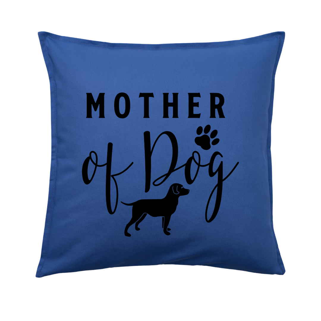 MOTHER OF DOG Kissenbezug