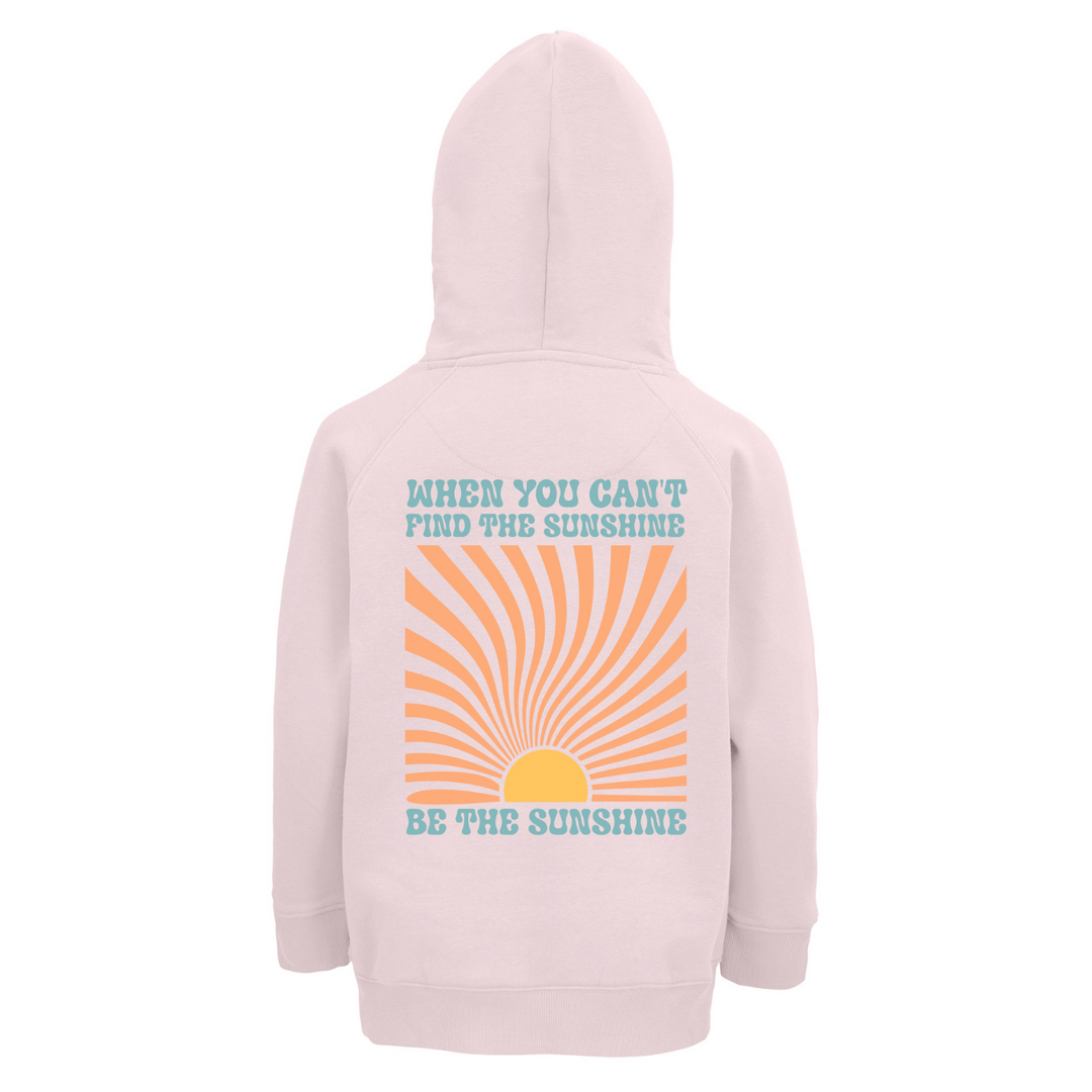 BE THE SUNSHINE Hoodie-Kids