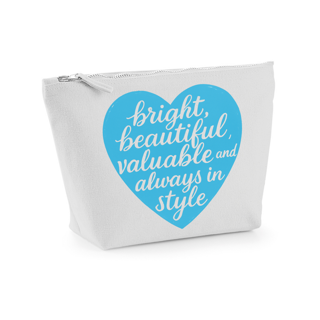 BRIGHT, BEAUTIFUL, VALUABLE Necessaire