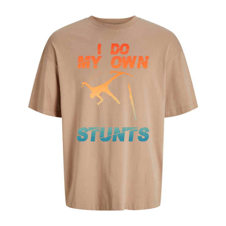 I DO MY OWN STUNTS Oversize-Unisex