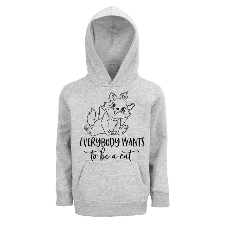 EVERYBODY WANTS TO BE A CAT Hoodie-Kids