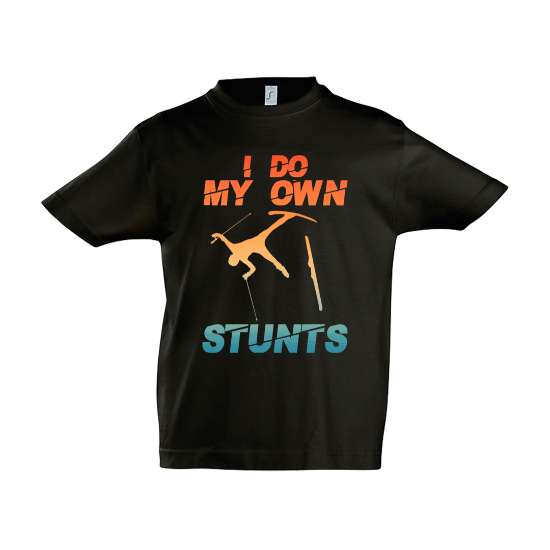 I DO MY OWN STUNTS T-Kids