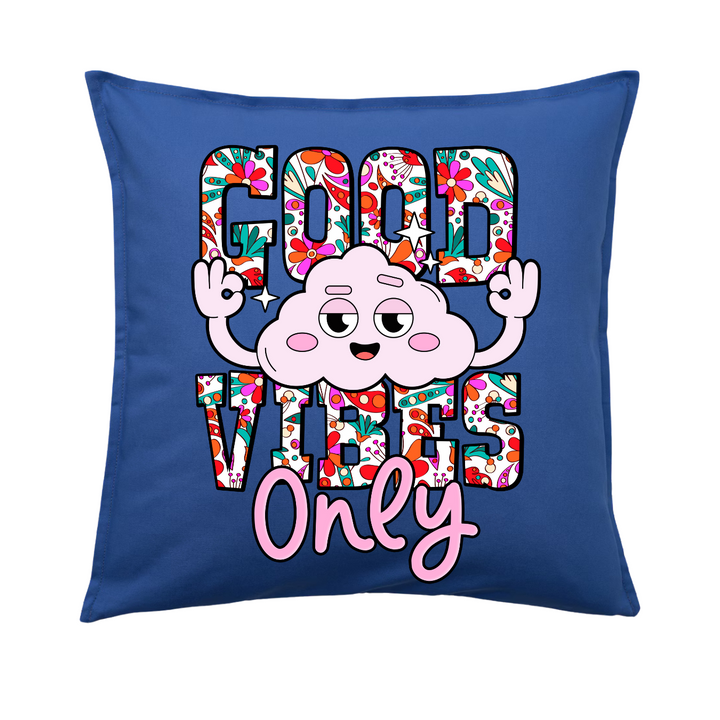 GOOD VIBES ONLY Kissenbezug