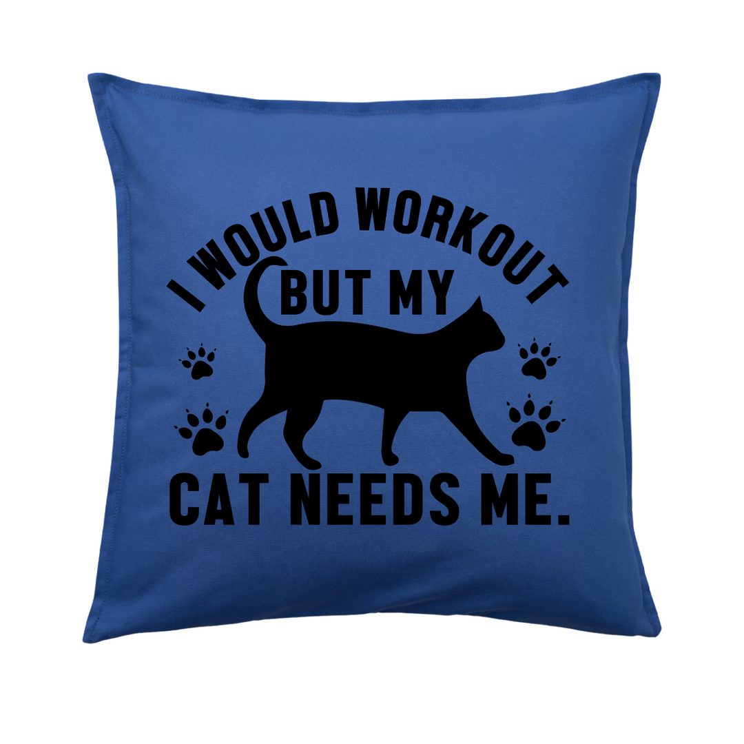 MY CAT NEEDS ME Kissenbezug