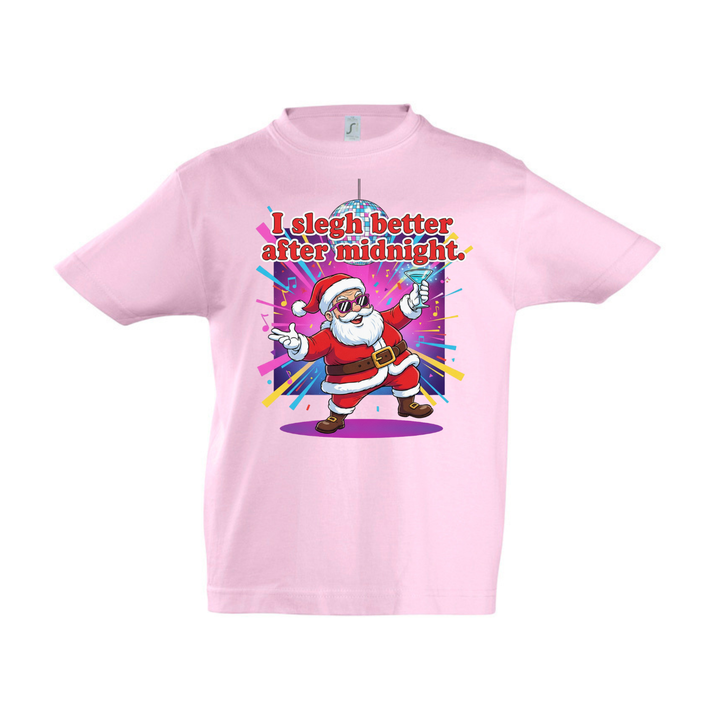 I SLEGH BETTER AFTER MIDNIGHT T-Kids