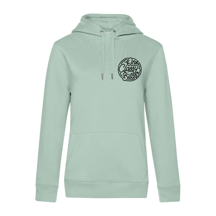 ONE CLASSY BITCH Hoodie-Damen