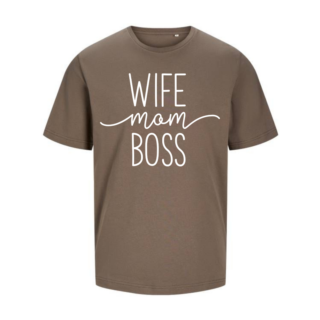 WIFE MOM BOSS T-Unisex
