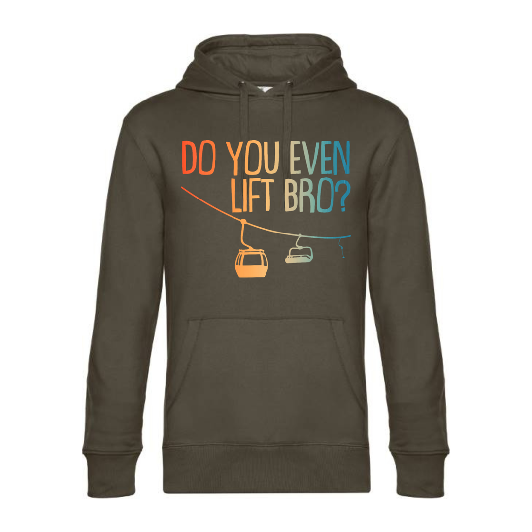 DO YOU EVEN LIFT BRO? Hoodie-Herren