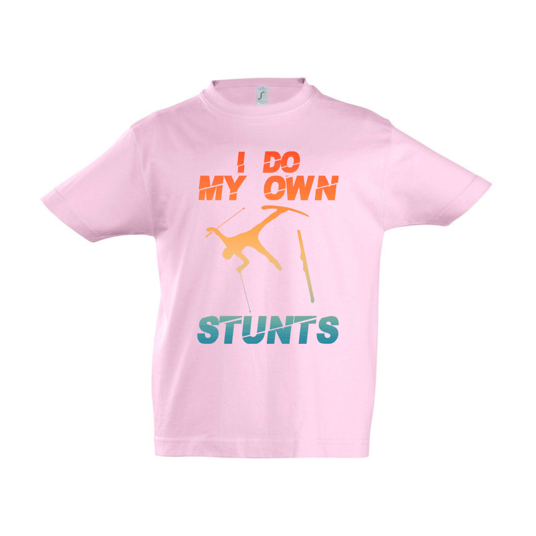 I DO MY OWN STUNTS T-Kids