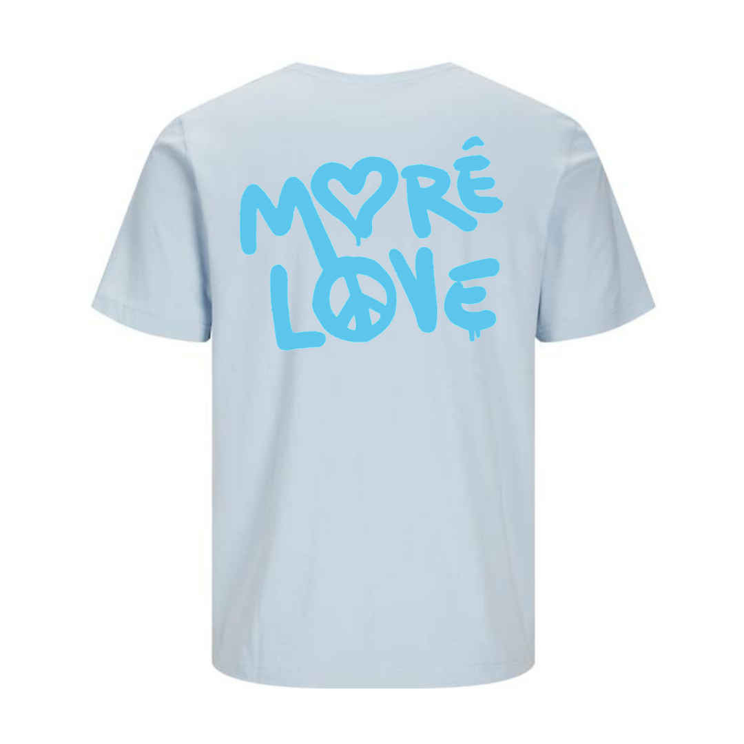 MORE LOVE T-Unisex