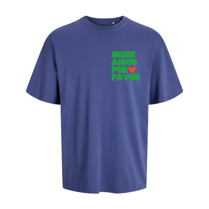 MORE AMOR POR FAVOR Oversize-Unisex