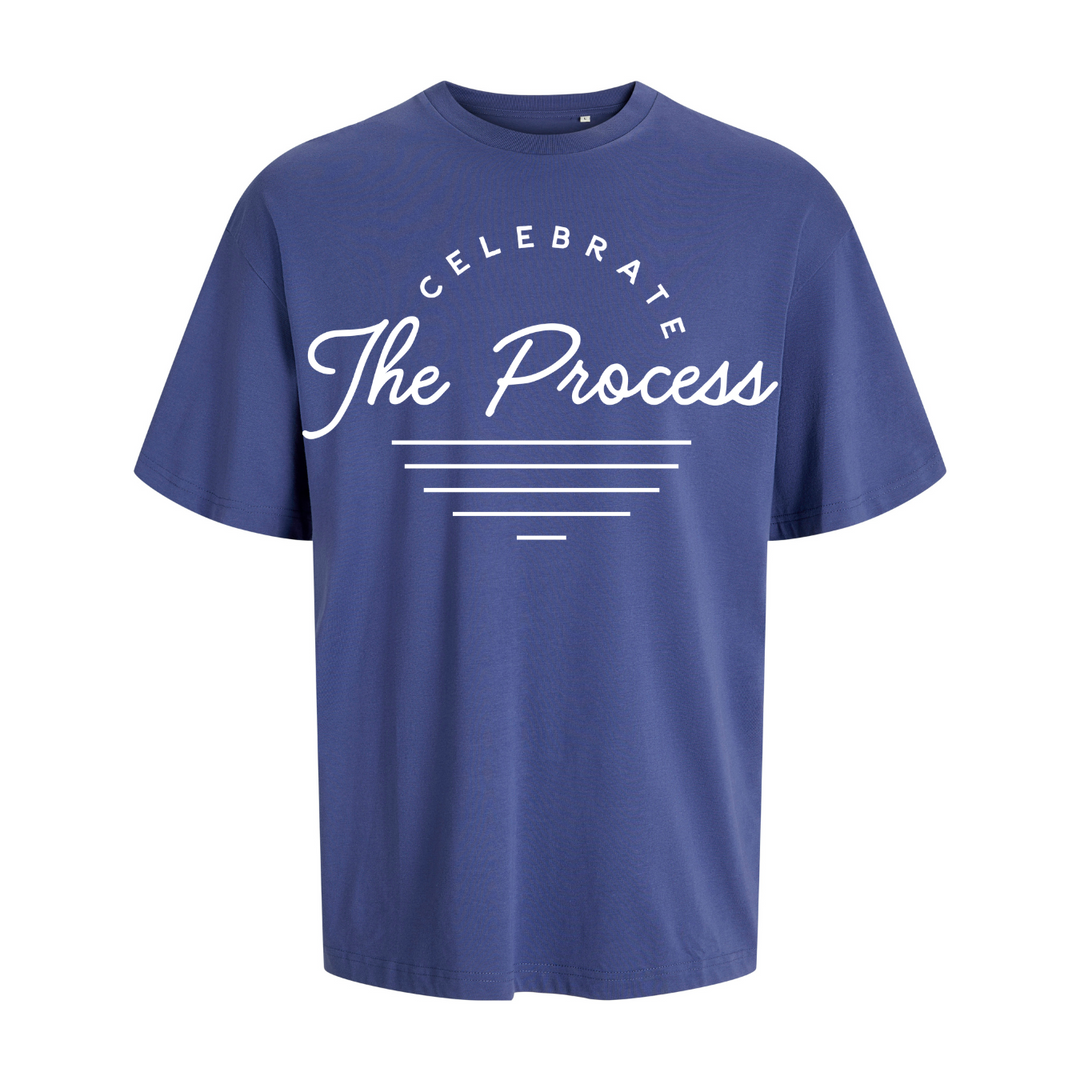 CELEBRATE THE PROCESS Oversize-Unisex